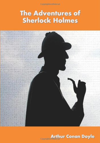 The Adventures of Sherlock Holmes (9781612790947) by Arthur Conan Doyle