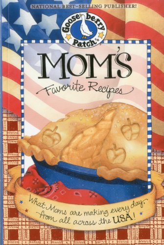Beispielbild fr Mom's Favorite Recipes Cookbook: What Moms are making every day from all across the USA! (Everyday Cookbook Collection) zum Verkauf von Wonder Book
