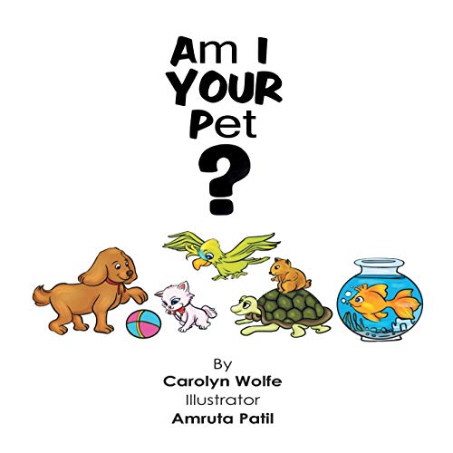 Stock image for Am I Your Pet for sale by PBShop.store US