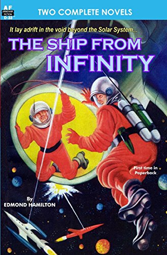 Ship from Infinity, The, & Takeoff (9781612870496) by Hamilton, Edmond; Kornbluth, C. M.