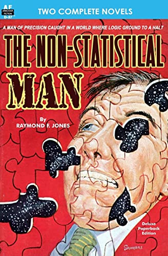 Non-Statistical Man, The & Mission From Mars (9781612870847) by Jones, Raymond F.; Conroy, Rick