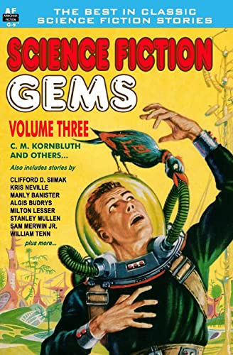 9781612870922: Science Fiction Gems, Vol. Three: C. M. Kornbluth and others