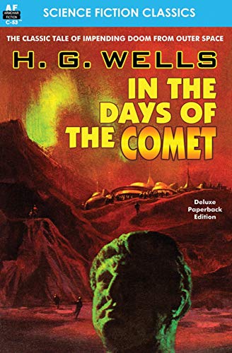 Beispielbild fr In the Days of the Comet zum Verkauf von Hawking Books