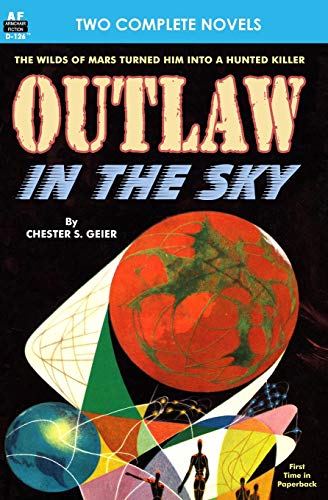 Stock image for Outlaw in the Sky & Legacy from Mars for sale by St Vincent de Paul of Lane County