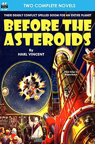 Stock image for Before the Asteroids & The Sixth Glacier for sale by GF Books, Inc.