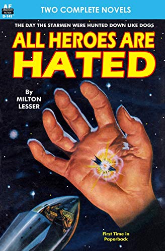 Stock image for All Heroes are Hated & And the Stars Remain for sale by HPB-Diamond