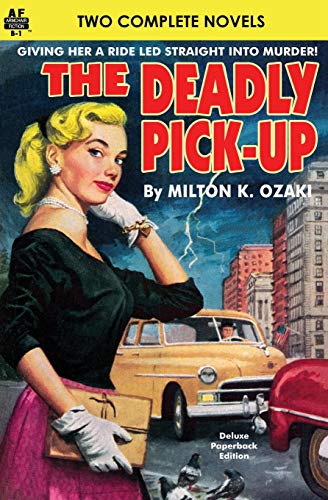 Stock image for Deadly Pick-Up, The & Killer Take All! for sale by HPB-Diamond