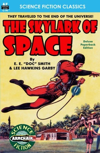 Stock image for The Skylark of Space for sale by Revaluation Books