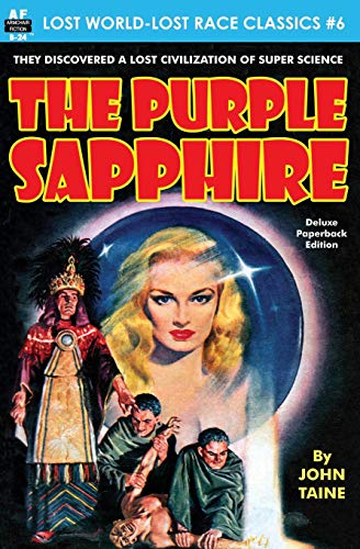 Beispielbild fr The Purple Sapphire (Lost World-Lost Race Classics) zum Verkauf von zeebooks