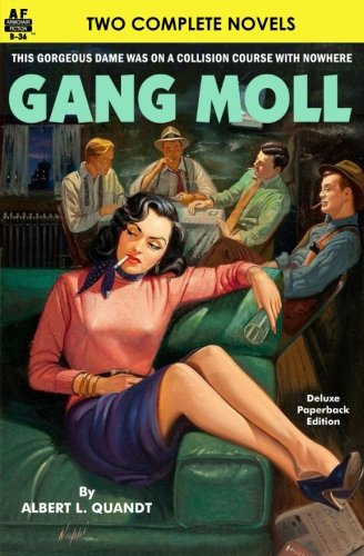 9781612873459: Gang Moll & Tip Your Hat to Death