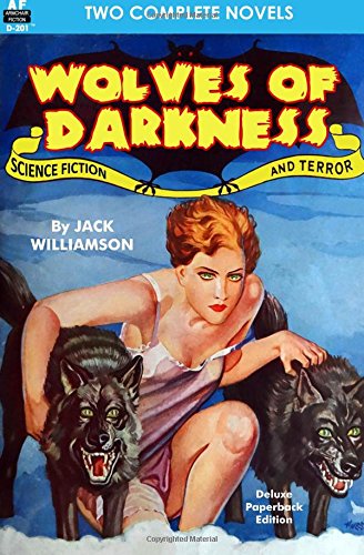 Beispielbild fr Wolves of Darkness & World of the Living Dead zum Verkauf von ThriftBooks-Dallas