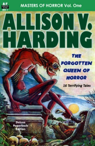 Stock image for Masters of Horror, Vol. 1: Allison V. Harding, the Forgotten Queen of Horror for sale by GF Books, Inc.