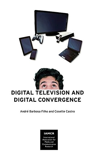 9781612891460: Digital Television and Digital Convergence (International Associaton for Media and Communication Research)