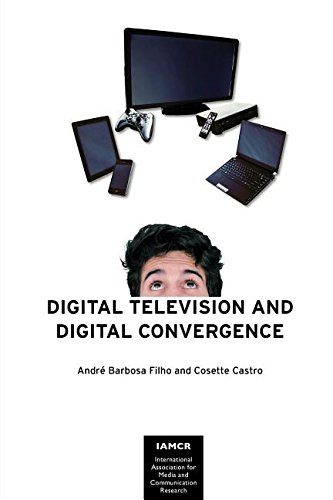 9781612891477: Digital Television and Digital Convergence (International Association for Media and Communication Research)