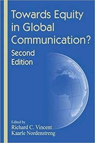 Beispielbild fr Towards Equity in Global Communication? (Hampton Press Communication Series International Communication) zum Verkauf von BooksRun
