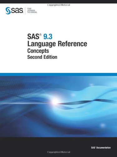 9781612902326: SAS 9.3 Language Reference: Concepts