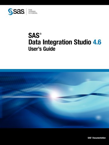SAS Data Integration Studio 4.6 User's Guide (9781612905235) by SAS Institute Inc.