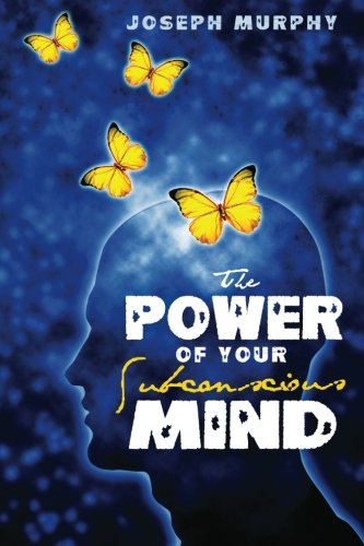 Stock image for The Power of Your Subconscious Mind for sale by SecondSale