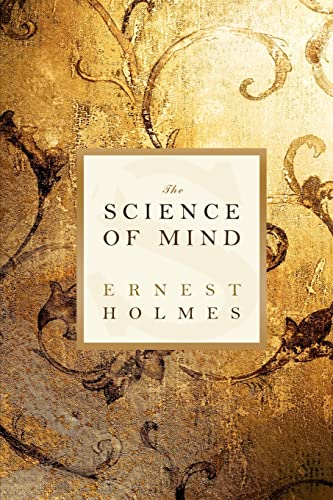Stock image for The Science of Mind for sale by Blindpig Books