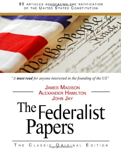 Stock image for The Federalist Papers for sale by Better World Books: West