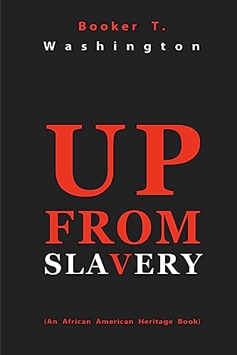 Beispielbild fr Up from Slavery zum Verkauf von Better World Books