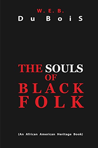 Stock image for The Souls of Black Folk for sale by SecondSale