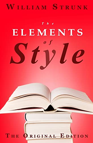 Stock image for The Elements of Style: The Original Edition for sale by ThriftBooks-Atlanta