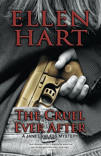 The Cruel Ever After (A Jane Lawless Mystery) (9781612940441) by Hart, Ellen