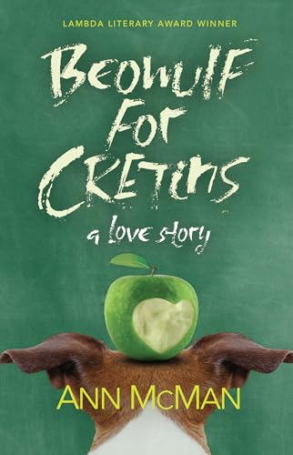 Beispielbild fr Beowulf for Cretins : A Love Story zum Verkauf von Better World Books