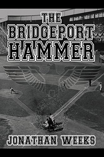 Beispielbild fr The Bridgeport Hammer [signed] zum Verkauf von Willis Monie-Books, ABAA