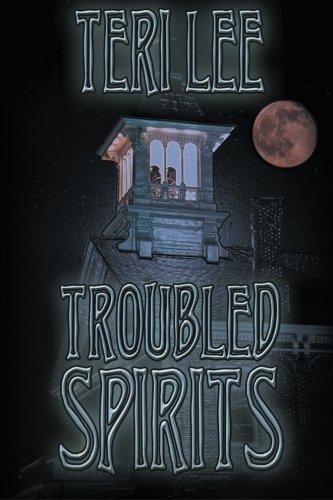 9781612964027: Troubled Spirits
