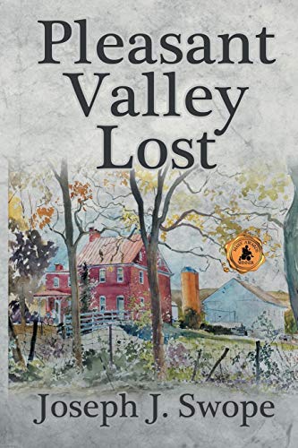 

Pleasant Valley Lost [signed] [first edition]