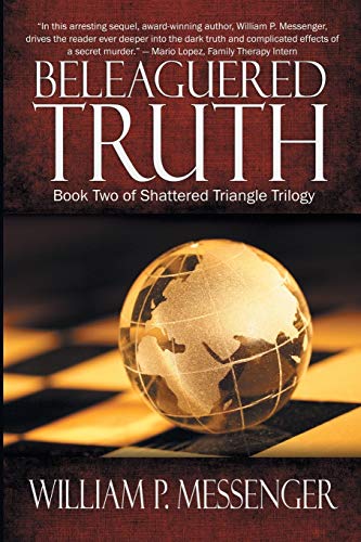 Stock image for Beleaguered Truth (Shattered Triangle) for sale by Irish Booksellers