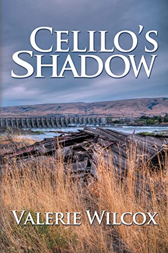 Stock image for Celilo's Shadow for sale by Irish Booksellers