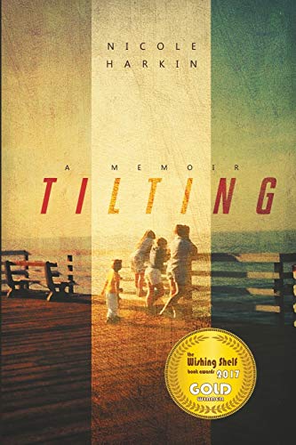 Stock image for Tilting : A Memoir for sale by Better World Books