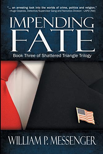 Stock image for Impending Fate (Shattered Triangle) for sale by Lucky's Textbooks