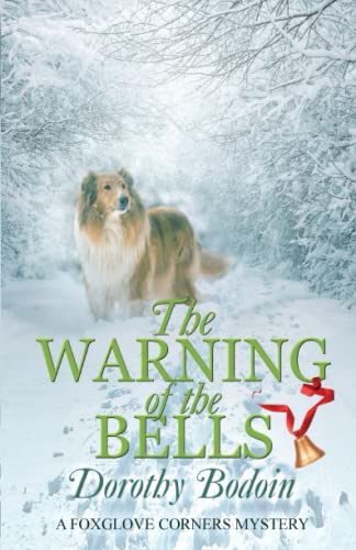 Stock image for The Warning of the Bells (A Foxglove Corners Mystery) for sale by ICTBooks