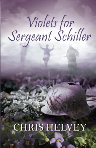 9781613095706: Violets for Sgt. Schiller