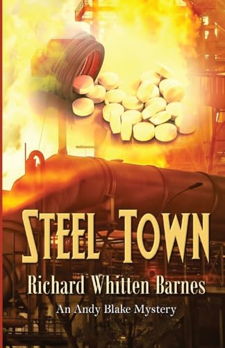 Stock image for Steel Town (Andy Blake) for sale by California Books