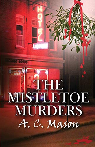 Beispielbild fr The Mistletoe Murders zum Verkauf von ThriftBooks-Atlanta