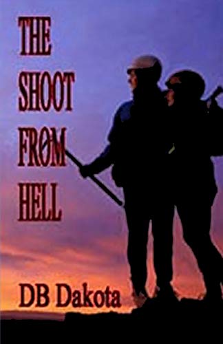 Beispielbild fr The Shoot from Hell zum Verkauf von ThriftBooks-Atlanta