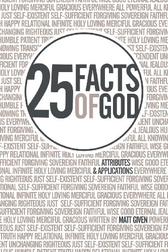 Stock image for 25 Facts of God : Attributes and Applications for sale by Better World Books