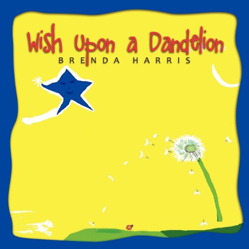 9781613140161: Wish Upon a Dandelion