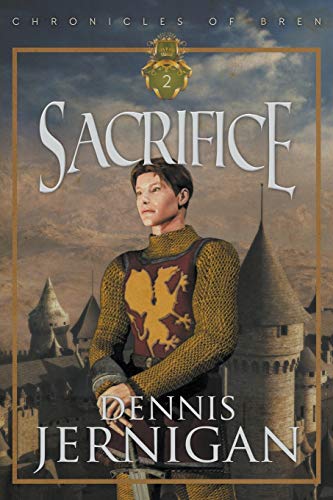 Stock image for Sacrifice (Book 2 in the Chronicles of Bren Trilogy) for sale by HPB-Diamond