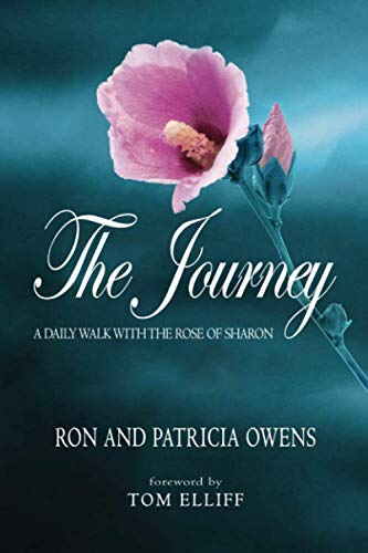 Stock image for The Journey: A Daily Walk with the Rose of Sharon for sale by Revaluation Books