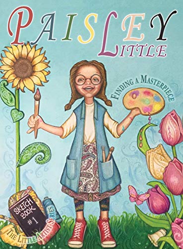 Beispielbild fr Paisley Little: Finding a Masterpiece (Little Artist) zum Verkauf von Half Price Books Inc.