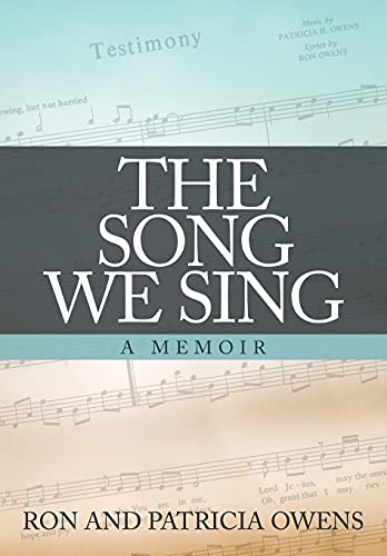 Stock image for The Song We Sing: A Memoir for sale by California Books
