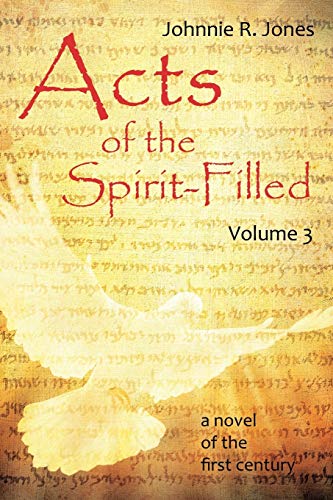 Stock image for Acts of the Spirit-Filled: Volume 3 for sale by HPB-Diamond