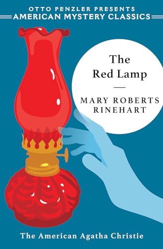 9781613161029: The Red Lamp (An American Mystery Classic)