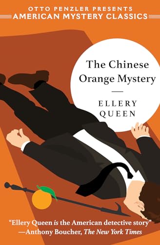 Beispielbild fr The Chinese Orange Mystery (An American Mystery Classic) zum Verkauf von Open Books